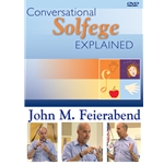 Conversational Solfege Explained - DVD