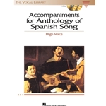 Anthology of Spanish Song Accompaniment CDs - High Voice