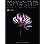 Solos for the Sanctuary: Worship - Piano