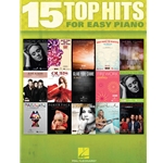 15 Top Hits for Easy Piano - Beginning Piano Solo
