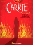 Carrie: The Musical - PVG Songbook
