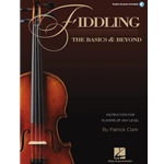 Fiddling: The Basics and Beyond