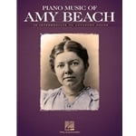 Piano Music of Amy Beach