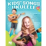Kids' Songs for Ukulele