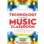 Technology in Today's Music Classroom