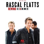 Rascal Flatts: Rewind - PVG Songbook