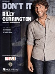 Don't It: Billy Currington - PVG Sheet