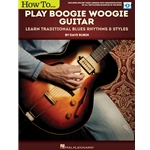 How to Play Boogie Woogie Guitar - Book/Video