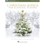 Christmas Songs for Classical Players - Flute and Piano