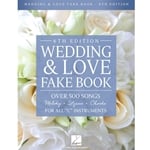 Wedding and Love Fake Book (6th Ed.) - C Instruments