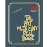 Pat Metheny Real Book - B-flat Edition