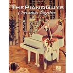 Piano Guys: Christmas Together - Piano with Optional Cello and Voice