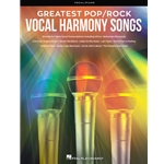Greatest Pop/Rock Vocal Harmony Songs - PVG Songbook