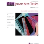 Jerome Kern Classics - Intermediate Piano