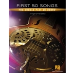 First 50 Songs You Should Play on Dobro