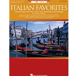 Big Book of Italian Favorites - PVG Songbook