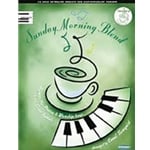 Sunday Morning Blend Volume 5 - Piano