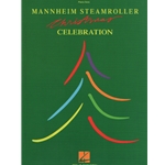 Mannheim Steamroller: Christmas Celebration - Piano