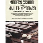 Modern School for Mallet-Keyboard Instruments - Mallet Method