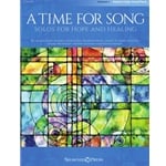 Time for Song, Volume 1: Solos for Hope and Healing - Medium High Voice and Piano