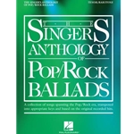 Singer's Anthology of Pop/Rock Ballads - Tenor/Baritone