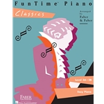 Faber FunTime Piano, Level 3A-3B: Classics