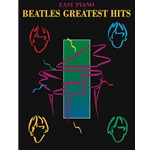 Beatles: Greatest Hits - Easy Piano