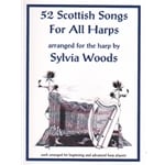 52 Scottish Songs for All Harps - Harp