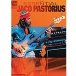 Essential Jaco Pastorius - Bass Guitar Recorded Versions