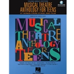Musical Theatre Anthology for Teens (Book and Audio Access) - Young Men's Edition