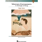 Women Composers: A Heritage of Song - High Voice and Piano