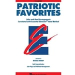 Patriotic Favorites: Essential Elements Band Folio - Clarinet