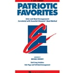 Patriotic Favorites: Essential Elements Band Folio - Alto Clarinet
