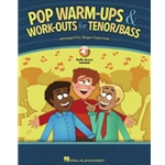 Pop Warm-Ups and Work-Outs for Tenor/Bass