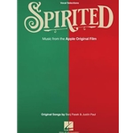 Spirited: Vocal Selections from the Film - PVG Songbook