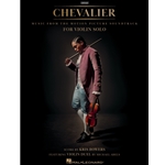 Chevalier: Music from the Motion Picture Soundtrack for Violin Solo