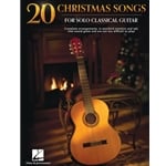 20 Christmas Songs for Solo Classical Guitar