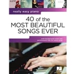 40 of the Most Beautiful Songs Ever - Really Easy Piano