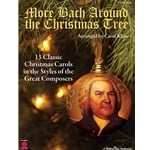 More Bach Around the Christmas Tree - Piano