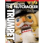 Tchaikovsky's The Nutcracker: Trumpet - Book/CD