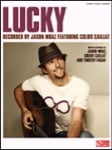 Lucky: Jason Mraz, featuring Colbie Caillat - PVG Sheet