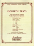 18 Trios for Flute, Oboe (or Flute), and Clarinet - Score ONLY