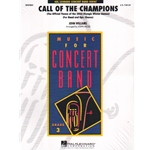 Call of the Champions (2002 Olympics) - Concert Band (and optional Chorus)