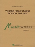 Where Mountains Touch the Sky - Young Band