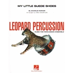 My Little Suede Shoes - Percussion Ensemble