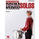 Rudimental Drum Solos for the Marching Snare Drummer