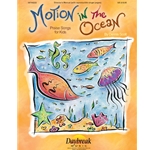 Motion in the Ocean - Director's Manual