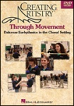 Creating Artistry Through Movement DVD