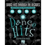 Dance Hits Through the Decades (P/A CD)