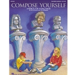 Compose Yourself - A Musical for Young Voices Teacher's Manual